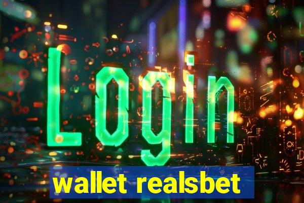 wallet realsbet